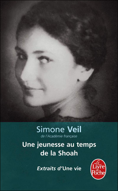 4 – Une jeunesse au temps de la Shoah – Simone Veil – APEL BURY ROSAIRE